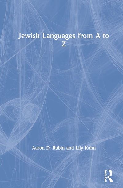 Cover for Aaron D. Rubin · Jewish Languages from A to Z (Hardcover Book) (2020)