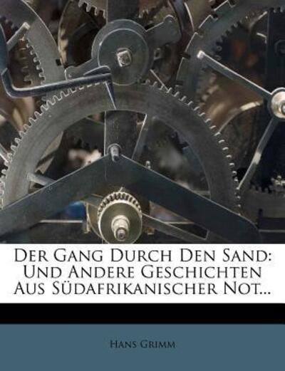 Cover for Grimm · Der Gang Durch Den Sand: Und Ande (Buch) (2011)
