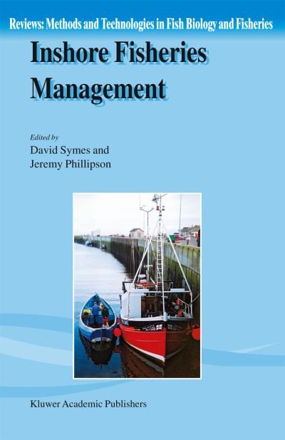 Cover for D G Symes · Inshore Fisheries Management - Reviews: Methods and Technologies in Fish Biology and Fisheries (Hardcover Book) [2001 edition] (2001)