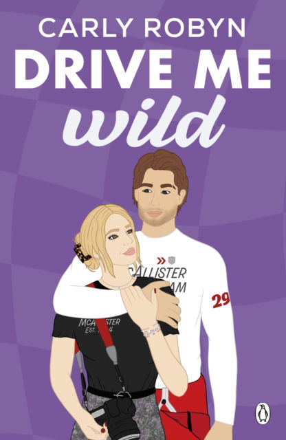 Cover for Carly Robyn · Drive Me Wild (Paperback Book) (2024)