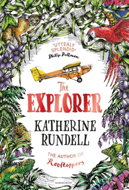 Cover for Katherine Rundell · The Explorer (Paperback Book) [Export / Airside edition] (2017)