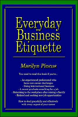 Cover for Marilyn Pincus · Everyday Business Etiquette (Paperback Book) (2003)