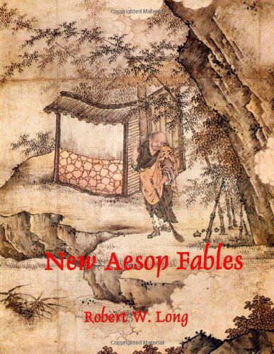 Cover for Robert Long · New Aesop Fables (Paperback Book) (2011)