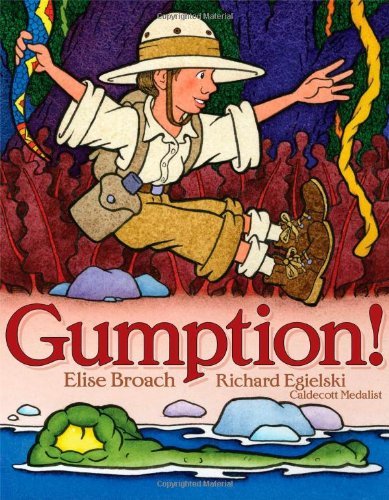 Cover for Elise Broach · Gumption! (Hardcover Book) (2010)