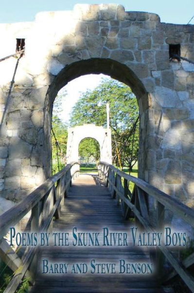 Cover for Barry Benson · Poems by the Skunk River Valley Boys (Paperback Book) (2015)