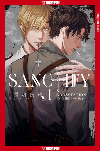 SANCTIFY, Volume 1 - Godsstation - Books - Tokyopop Press Inc - 9781427877284 - November 12, 2024