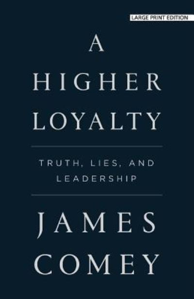 Cover for James Comey · A Higher Loyalty (Paperback Book) (2019)