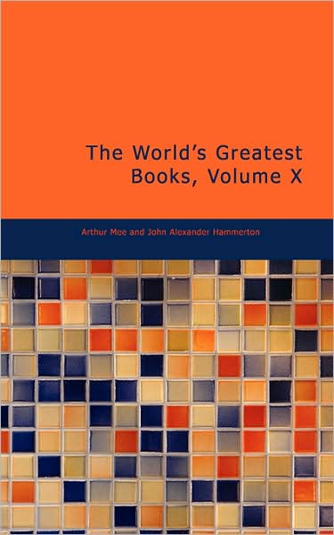 Cover for Arthur Mee · The World's Greatest Books, Volume X (Paperback Book) (2008)