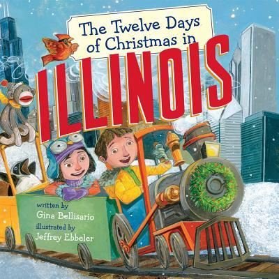 Cover for Gina Bellisario · The Twelve Days of Christmas in Illinois (Board book) (2018)