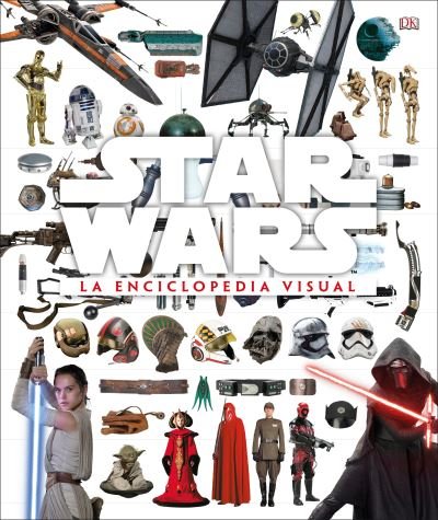 Cover for Adam Bray · Star Wars la Enciclopedia Visual (Hardcover Book) (2017)