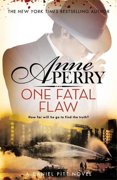 Cover for Anne Perry · One Fatal Flaw (Daniel Pitt Mystery 3) (Gebundenes Buch) (2019)