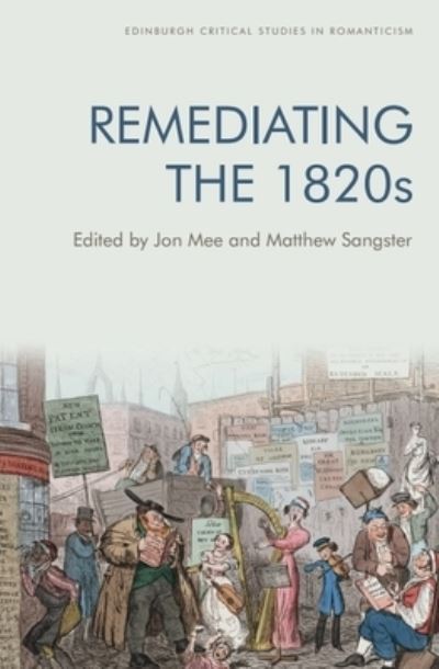 Remediating the 1820s (Paperback Book) (2024)