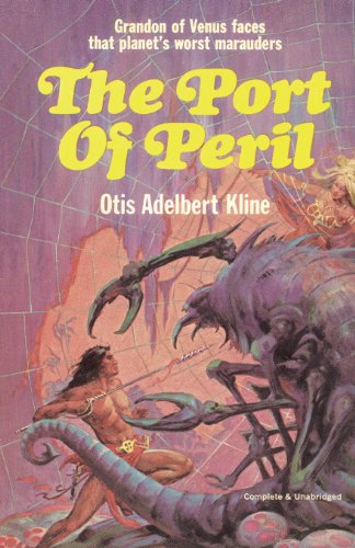 Cover for Otis Adelbert Kline · The Port of Peril (Paperback Book) (2013)