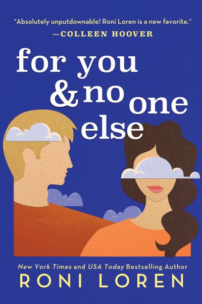 Cover for Roni Loren · For You &amp; No One Else - Say Everything (Paperback Book) (2022)