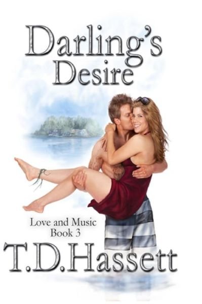 Cover for Td Hassett · Darling's Desire (Pocketbok) (2014)