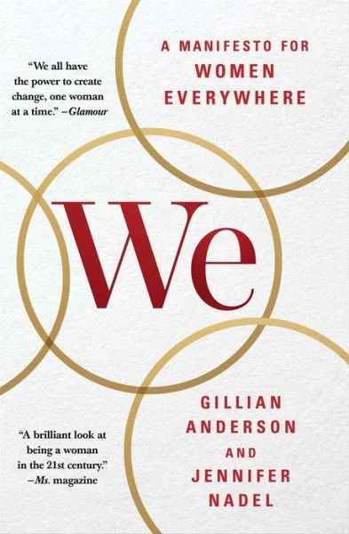 Cover for Gillian Anderson · We a manifesto for women everywhere (Buch) [First Atria Books hardcover edition. edition] (2018)