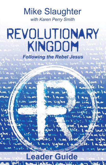 Cover for Mike Slaughter · Revolutionary Kingdom Leader Guide (Paperback Book) (2019)