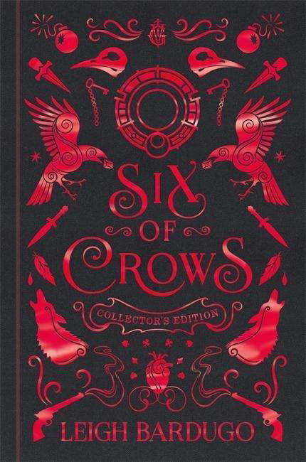 Cover for Leigh Bardugo · Six of Crows: Collector's Edition: Book 1 - Six of Crows (Inbunden Bok) (2018)