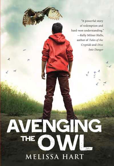 Cover for Melissa Hart · Avenging the Owl (Book) (2018)