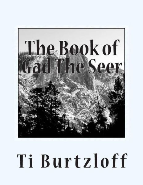 Cover for Ti Burtzloff · The Book of Gad the Seer: Hungarian Translation (Paperback Book) (2015)