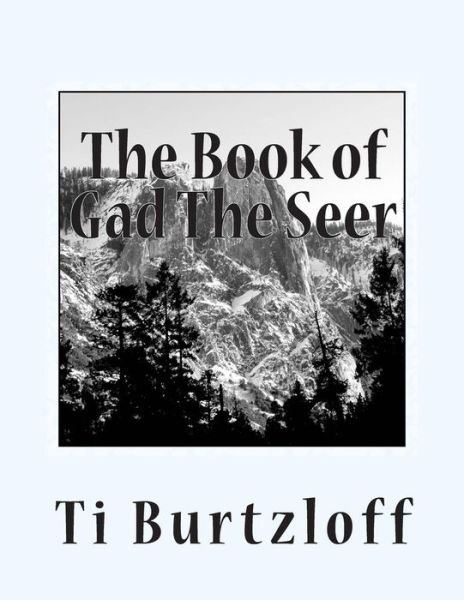Cover for Ti Burtzloff · The Book of Gad the Seer: Hungarian Translation (Pocketbok) (2015)