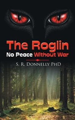 Cover for S R Donnelly · The Roglin (Taschenbuch) (2017)