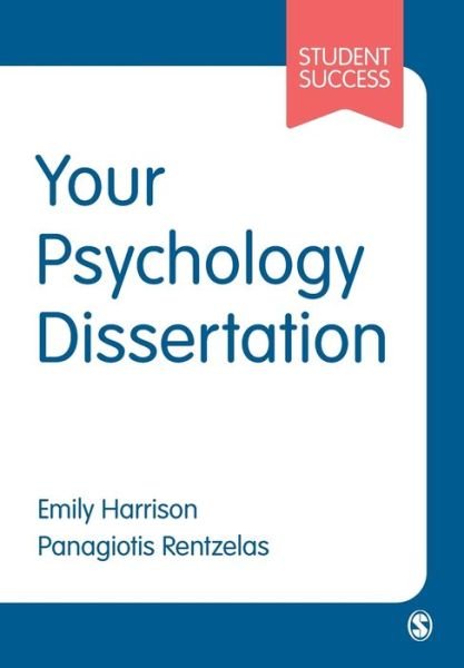 Cover for Emily Harrison · Your Psychology Dissertation - Student Success (Paperback Book) (2020)