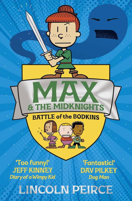 Cover for Lincoln Peirce · Max and the Midknights: Battle of the Bodkins - Max and the Midknights (Paperback Bog) (2021)