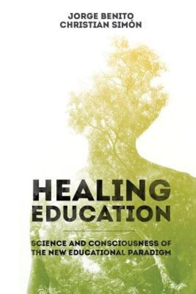 Cover for Christian Simon · Healing Education (Paperback Book) (2016)