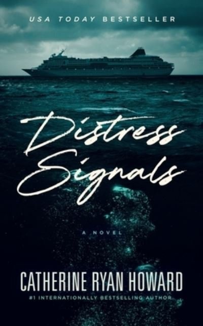 Cover for Catherine Ryan Howard · Distress Signals (Pocketbok) (2018)