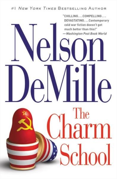 Cover for Nelson DeMille · The Charm School (Pocketbok) (2017)