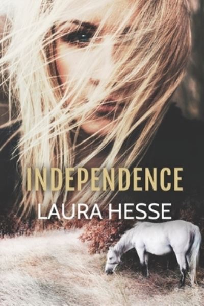 Cover for Laura Hesse · Independence (Paperback Book) (2016)