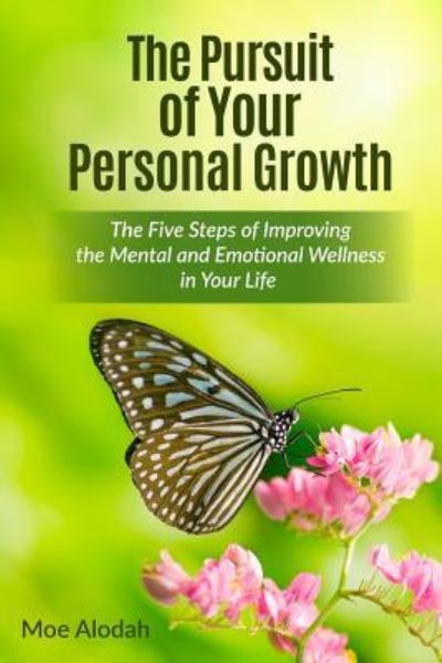 Cover for Moe Alodah · The Pursuit of Your Personal Growth (Pocketbok) (2016)