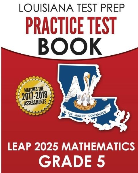 Cover for Test Master Press Louisiana · LOUISIANA TEST PREP Practice Test Book LEAP 2025 Mathematics Grade 5 (Paperback Bog) (2016)