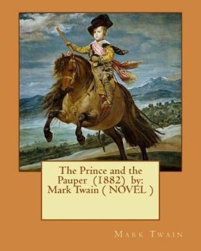 Cover for Mark Twain · The Prince and the Pauper (1882) by (Paperback Book) (2017)