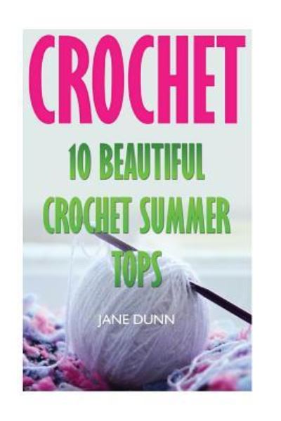 Cover for Jane Dunn · Crochet (Paperback Book) (2017)