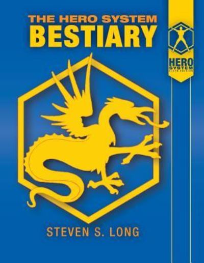 Cover for Steven S Long · Hero System Bestiary (Paperback Book) (2002)