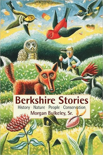 Cover for Sr. Morgan Bulkeley · Berkshire Stories (Paperback Book) [First edition] (2004)