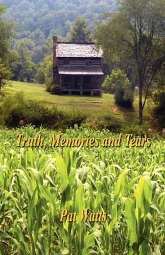Cover for Pat Watts · Truth, Memories and Tears (Paperback Book) (2006)