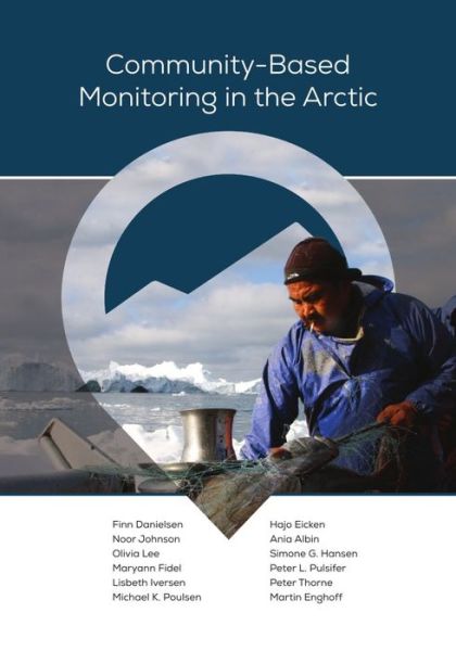 Cover for Finn Danielsen · Community–Based Monitoring in the Arctic (Paperback Book) (2021)