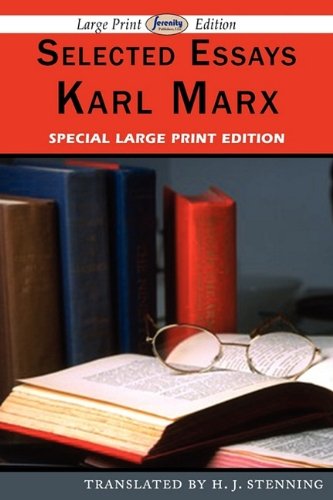 Selected Essays - Karl Marx - Books - Serenity Publishers, LLC - 9781604508284 - October 1, 2010