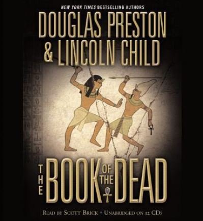 The Book of the Dead - Douglas J Preston - Outro - Hachette Audio - 9781607888284 - 27 de novembro de 2006