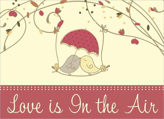 Cover for Inc. Barbour Publishing · Love is in the Air (Paperback Book) (2011)