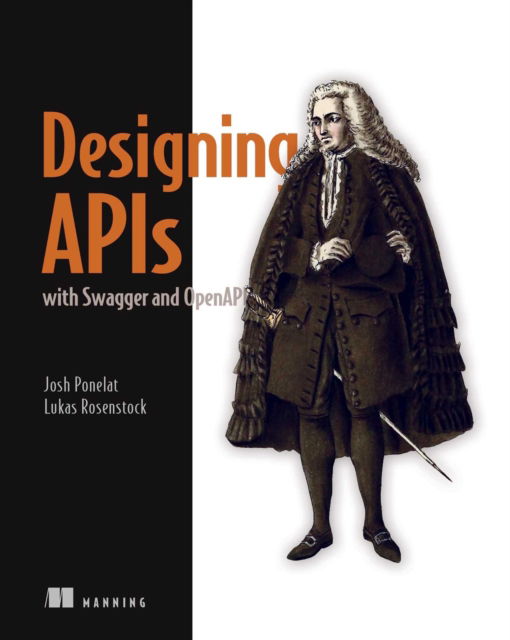 Cover for Lukas Rosenstock · Designing APIs with Swagger and OpenAPI (Paperback Book) (2022)