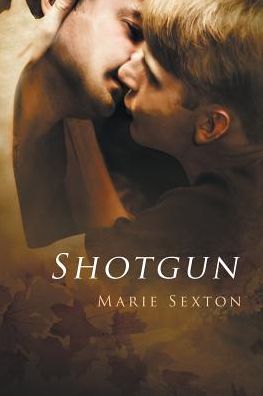 Cover for Marie Sexton · Shotgun (Paperback Book) (2015)