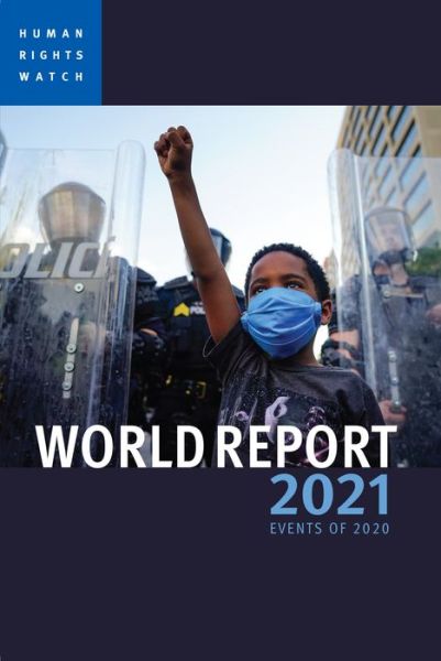 Cover for Human Rights Watch · World Report 2021 (Paperback Book) (2021)