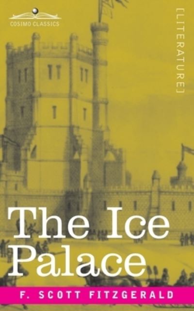 Cover for F Scott Fitzgerald · The Ice Palace (Paperback Book) (1920)