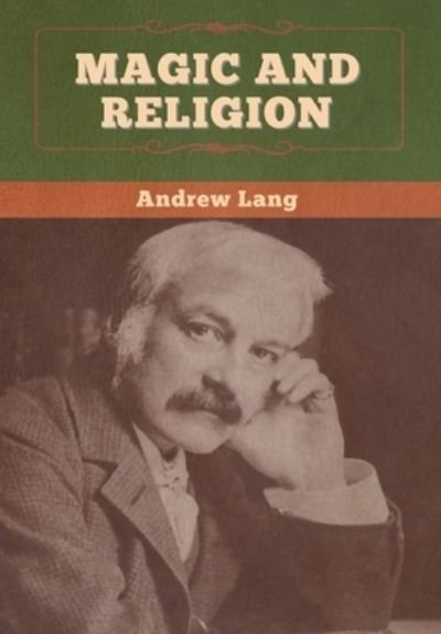 Cover for Andrew Lang · Magic and Religion (Hardcover Book) (2020)