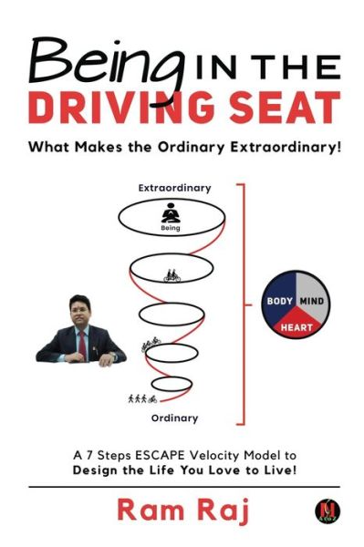 Cover for Ram Raj · Being in the Driving Seat (Paperback Book) (2020)