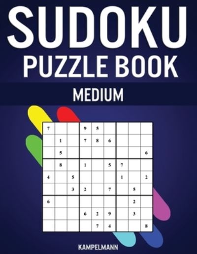 Cover for Kampelmann · Sudoku Puzzle Book Medium (Book) (2020)